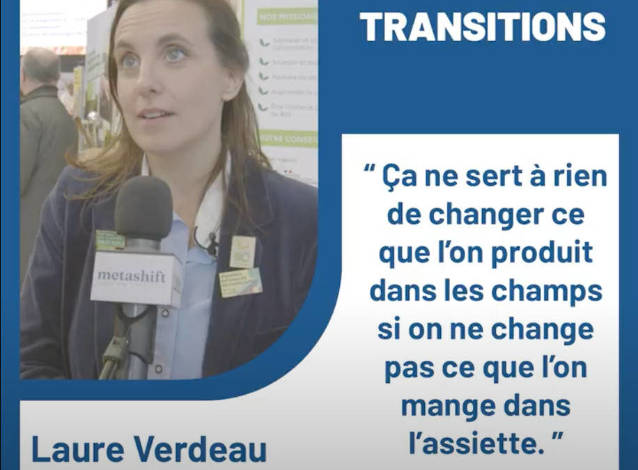 La transition dans l’agriculture selon Laure Verdeau, Directrice de l’Agence Bio