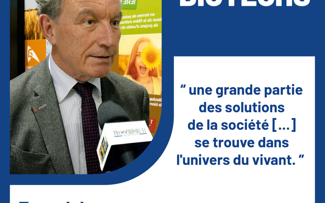 “Une grande partie des solutions se trouve dans l’univers du vivant.”, Franck Leroy, Président de la Région Grand Est